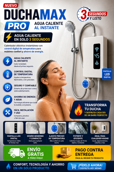 DuchaMax Pro | Agua Caliente Instantánea en 3 Segundos